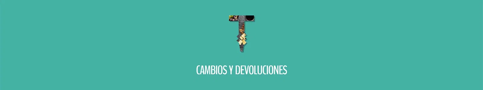 Cambios y devoluciones